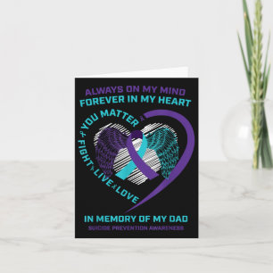 You In Memory Of My Dad Suicide Prevention Awarene Card