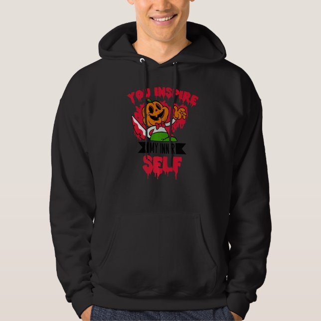 You Inspire My Inner Self Halloween Jack O Lantern Hoodie (Front)