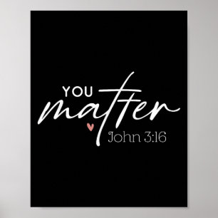 You John 3 16 Bible Verse Christian Faith Quote Poster