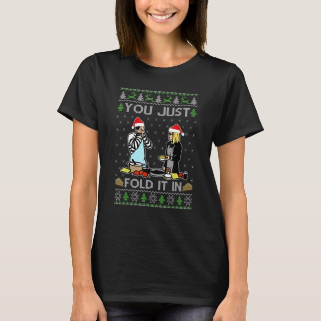 You Just Fold It In Fold In The Cheese Ugly Christ T-Shirt (Front)