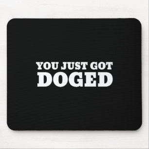 You Just Got Doged Trump Premium  Mouse Pad