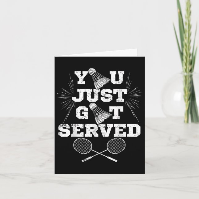 You Just Got Served Funny Badminton Player Retro B Card (Front)