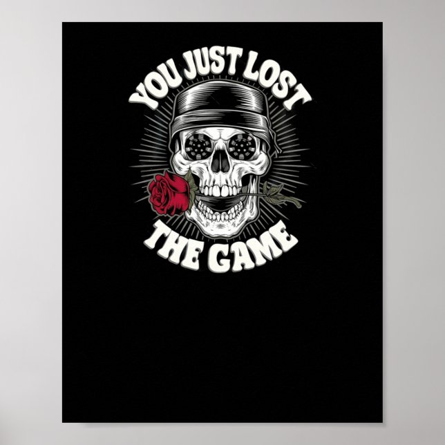 You Just Lost The Game Sticker  Poster (Front)