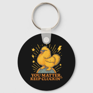 You Keep Cluckin Funny Chicken Pun  Key Ring