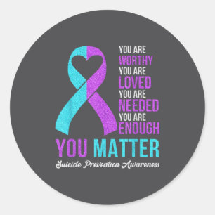 You Kindness Be Kind Suicide Prevention Awareness Classic Round Sticker