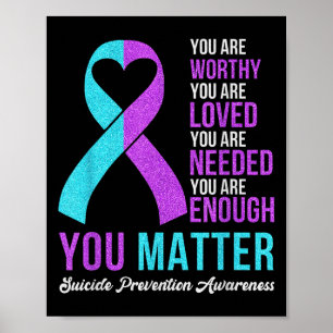 You Kindness Be Kind Suicide Prevention Awareness Poster