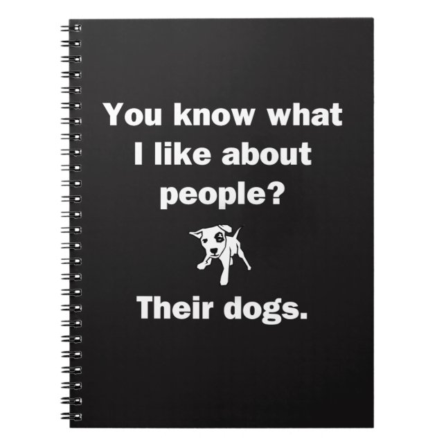 You Know What I Like About People? Notebook (Front)