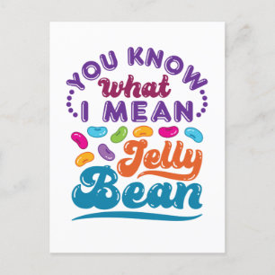 You Know What I Mean Jelly Bean Postcard