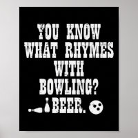 You Know What Rhymes With Bowling Funny Bowler Tea