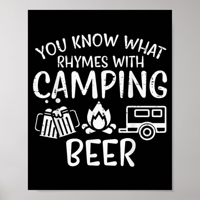 You Know What Rhymes With Camng Funny Camper Dad M Poster (Front)