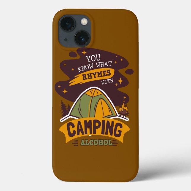 You Know What Rhymes With Camping Alcohol Case-Mate iPhone Case (Back)