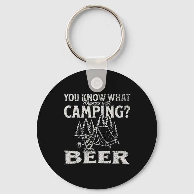 You Know What Rhymes With Camping Beer Funny Desig Key Ring (Front)