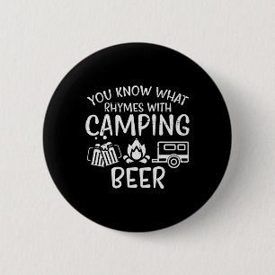 You Know What Rhymes With Camping Funny Camper Dad 6 Cm Round Badge