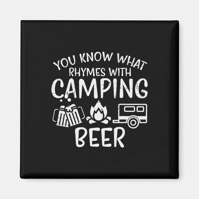 You Know What Rhymes With Camping Funny Camper Dad Magnet (Front)