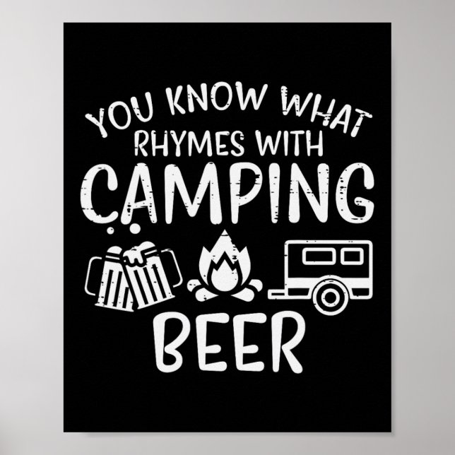 You Know What Rhymes With Camping Funny Camper Dad Poster (Front)
