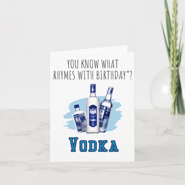 You Know What Vodka Puns Birthday Card (Front)