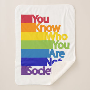 You Know Who You Are Not Society Sherpa Blanket