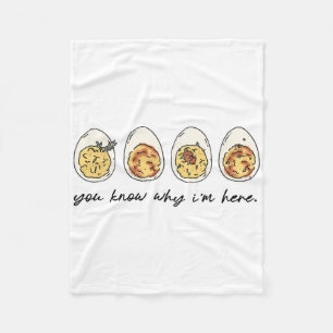You Know Why I'm Here Fleece Blanket