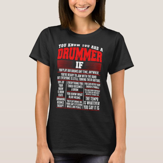 You Know You Are Drummer If You Play Air Drum Musi T-Shirt (Front)