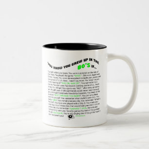 You know you grew up in the 80's if... Two-Tone coffee mug
