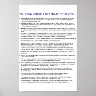 You Know You're a Graduate Student If... Poster