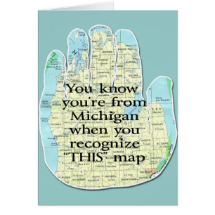 You Know You're From Michigan When