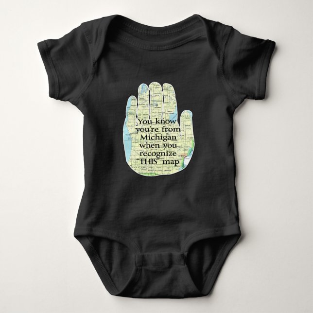 You Know You're From Michigan When You Recognise Baby Bodysuit (Front)