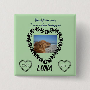 You Left Too Soon - Lime Green Tribute 15 Cm Square Badge