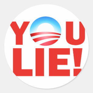 You Lie Barack Hussein Obama Classic Round Sticker