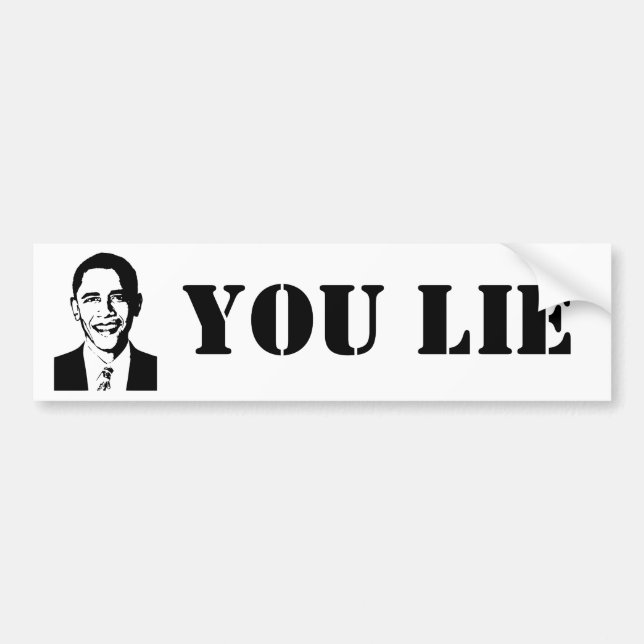 You Lie! (Obama) Bumper Sticker (Front)