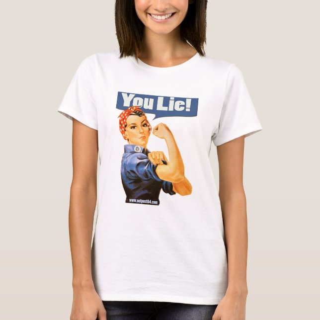 "YOU LIE!" T-Shirt (Front)