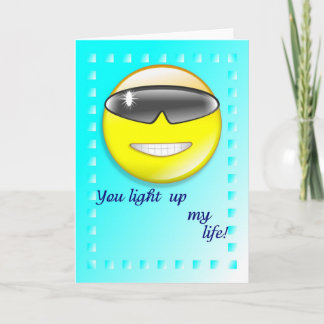 You light up my life card