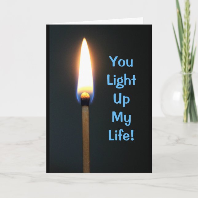 You Light Up My Life! Happy Anniversary Card (Front)