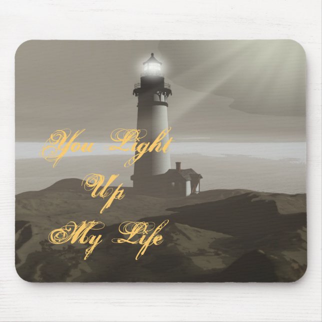 You Light Up My Life Mouse Pad (Front)