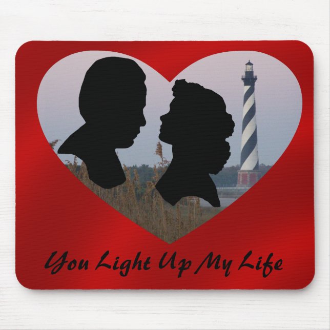 YOU LIGHT UP MY LIFE-MOUSEPAD MOUSE PAD (Front)
