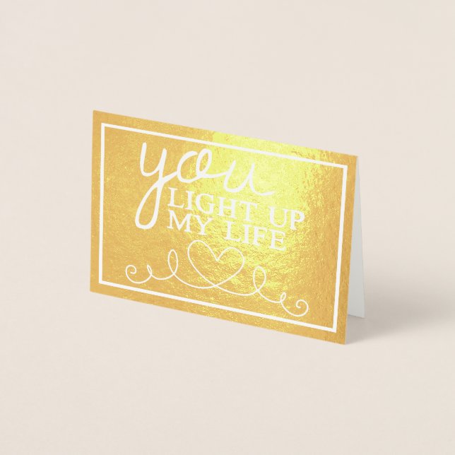 You Light Up My Life On Gold Foil Card (Front)