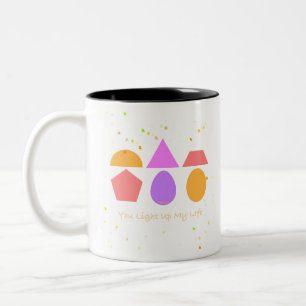 YOU LIGHT UP MY LIFE Two-Tone COFFEE MUG