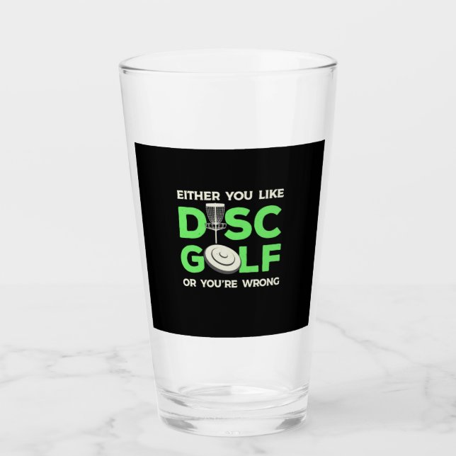 You Like Disc Golf Glass (Front)