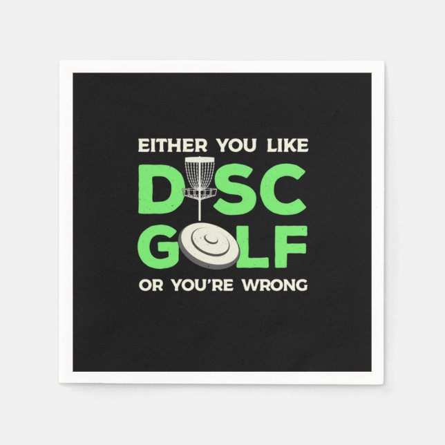 You Like Disc Golf Napkin (Front)