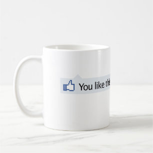 you like this Facebook thumbs up Coffee Mug
