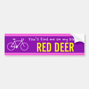 "You’ll find me on my bike in RED DEER" (Canada) Bumper Sticker