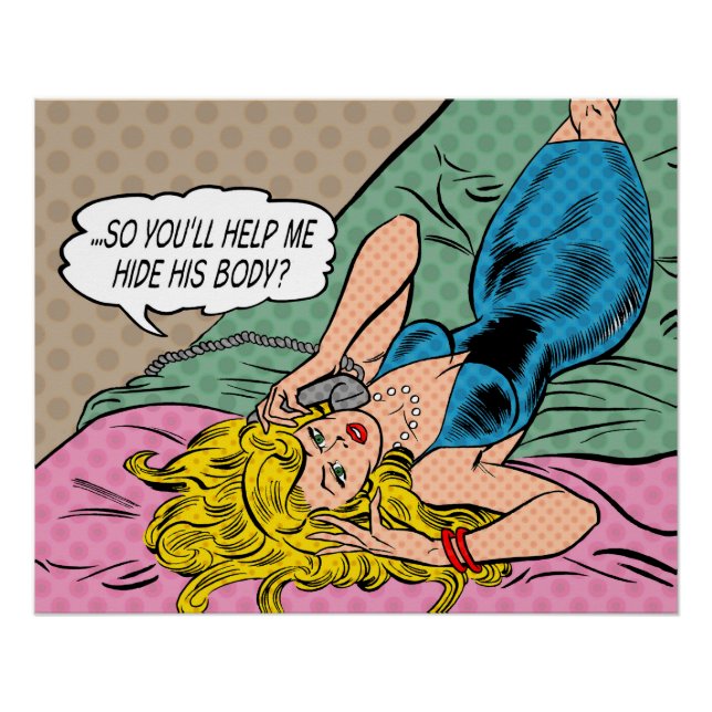 "You’ll Help Me Hide His Body?" Canvas Print (Front)