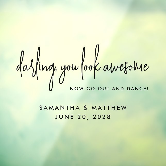 You Look Awesome Go Dance Black Wedding Bathroom (Sheet 3)