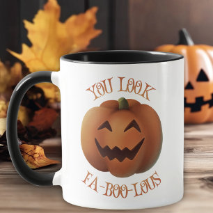 You Look FaBooLous Funny Halloween Mug