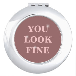 you look fine stylish compact mirror