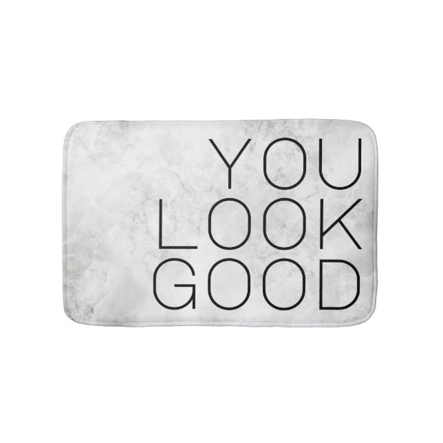 You Look Good Marble Bath Mat (Front)