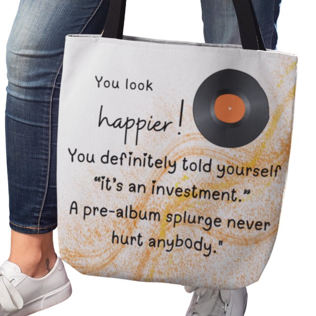 You look happier! Album drop investment Tote Bag (You look happier! You definitely told yourself "It's and investment" Pre-album splurge bag )