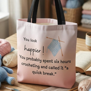 You Look Happier – Funny Crocheting Tote Bag