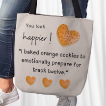 You look happier! I baked orange cookies