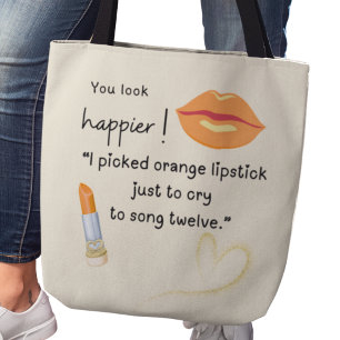 You look happier! I picked orange lipstick Tote Bag